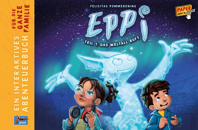 Eppi Teil 1: Das Weltall ruft - Point & Click im Buchformat für Kids