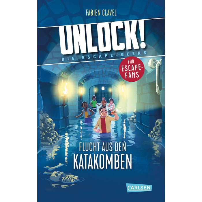 Unlock! Flucht aus den Katakomben - Rätselroman